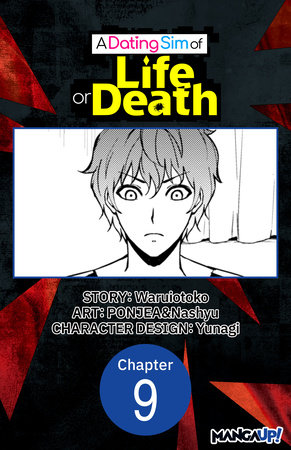 A Dating Sim of Life or Death #009 by Waruiotoko, PONJEA and Nashyu