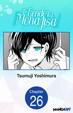 The Gender of Mona Lisa #026 by Tsumuji Yoshimura