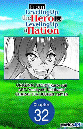 From Leveling Up the Hero to Leveling Up a Nation #032 by kuro-ouji and Yoshiyuki Takahashi