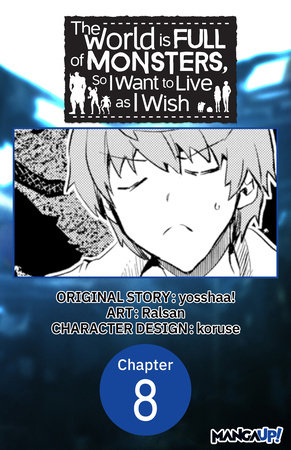 The World is Full of Monsters, So I Want to Live as I Wish #008 by yosshaa! and Ralsan