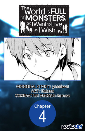 The World is Full of Monsters, So I Want to Live as I Wish #004 by yosshaa! and Ralsan