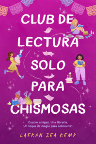 Club de lectura solo para chismosas / The Chismosas Only Book Club