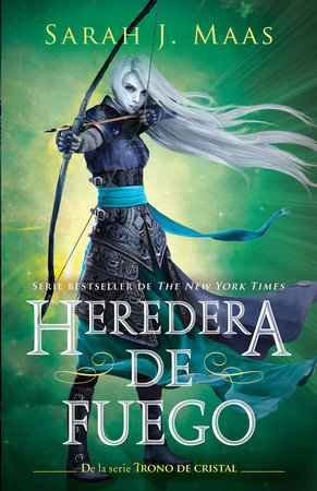 Heredera del fuego / Heir of Fire by Sarah J. Maas
