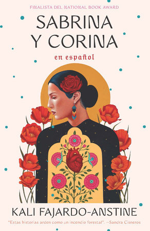 Sabrina y Corina / Sabrina & Corina: Stories by Kali Fajardo - Anstine