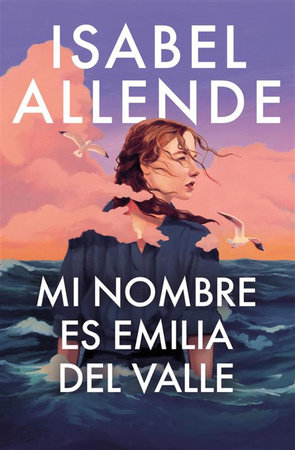 Mi nombre es Emilia del Valle / My Name Is Emilia del Valle Book Cover Picture