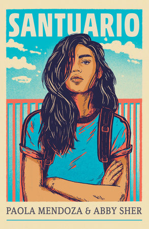 Santuario / Sanctuary by Paola Mendoza and Abby Sher