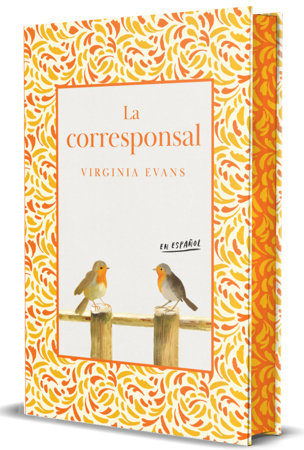 La corresponsal (Edición de lujo con cantos pintados) / The Correspondent. Deluxe Edition