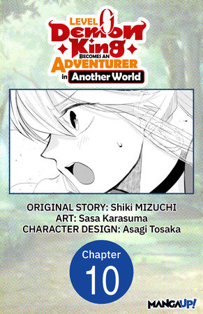 Level 0 Demon King Becomes an Adventurer in Another World #010 by Shiki Mizuchi and Sasa Karasuma