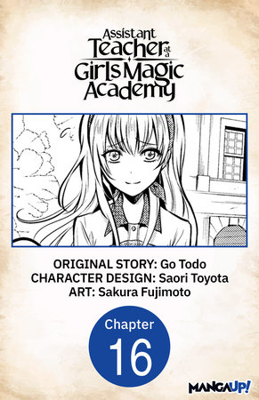 Assistant Teacher at a Girls Magic Academy #016 by Go Todo and Sakura Fujimoto