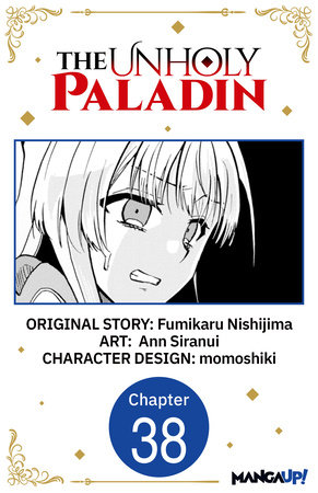 The Unholy Paladin #038 by Fumikaru Nishijima and Ann Siranui
