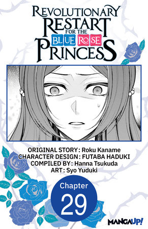 Revolutionary Restart for The Blue Rose Princess #029 by Roku Kaname and Syo Yuduki