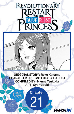 Revolutionary Restart for The Blue Rose Princess #021