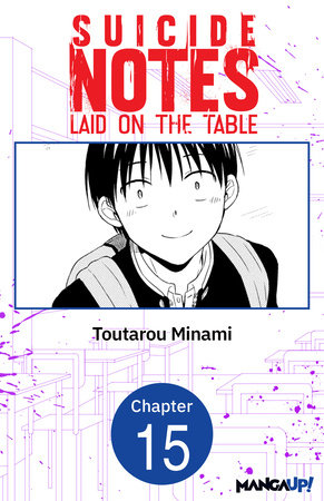 Suicide Notes Laid on the Table #015 by Toutarou Minami