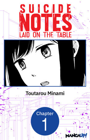 Suicide Notes Laid on the Table #001 by Toutarou Minami