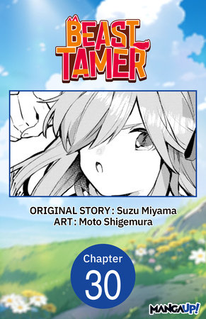 Beast Tamer #030 by Suzu Miyama and Moto Shigemura