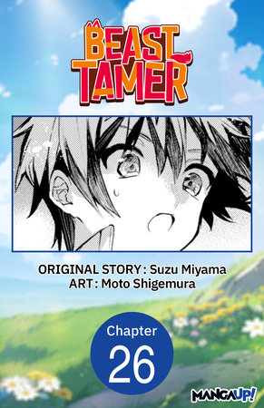 Beast Tamer #026 by Suzu Miyama and Moto Shigemura