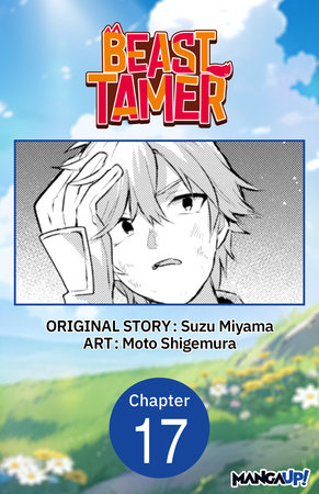 Beast Tamer #017 by Suzu Miyama and Moto Shigemura