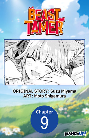 Beast Tamer #009 by Suzu Miyama and Moto Shigemura