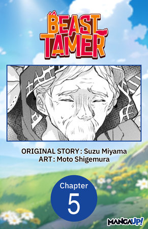 Beast Tamer #005 by Suzu Miyama and Moto Shigemura