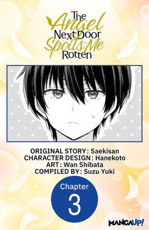 The Angel Next Door Spoils Me Rotten #003 by Saekisan and Wan Shibata