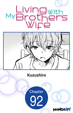 Living With My Brother's Wife #092 by Kuzushiro