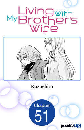 Living With My Brother's Wife #051 by Kuzushiro