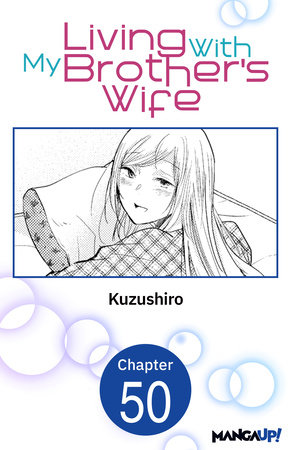 Living With My Brother's Wife #050 by Kuzushiro