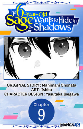 The 6-Year-Old Sage Wants to Hide in the Shadows #009