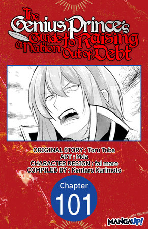The Genius Prince's Guide to Raising a Nation Out of Debt #101 by Toru Toba and Mda