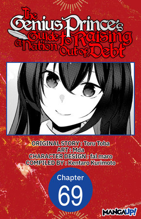 The Genius Prince's Guide to Raising a Nation Out of Debt #069 by Toru Toba and Mda