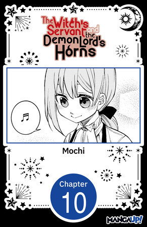 The Witch's Servant and the Demon Lord's Horns #010 by Mochi