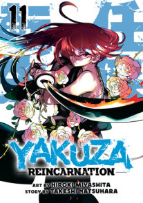Yakuza Reincarnation Vol. 11