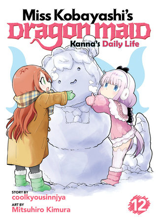 Miss Kobayashi's Dragon Maid: Kanna's Daily Life Vol. 12 by Coolkyousinnjya