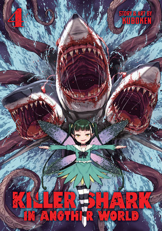 Killer Shark in Another World Vol. 4 by Kuboken