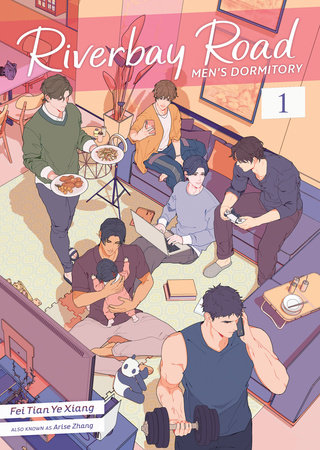 Riverbay Road Men's Dormitory (Novel) Vol. 1 by Fei Tian Ye Xiang