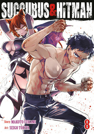 Succubus and Hitman Vol. 8 by Makoto Fukami