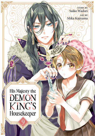 His Majesty the Demon King's Housekeeper Vol. 9 by Saiko Wadori