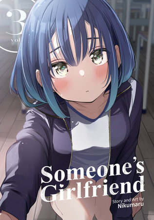 Someone's Girlfriend Vol. 3