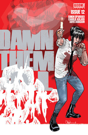 Damn Them All #12 by Simon Spurrier
