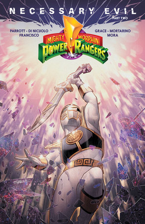 Mighty Morphin Power Rangers: Necessary Evil II by Ryan Parrott and Sina Grace