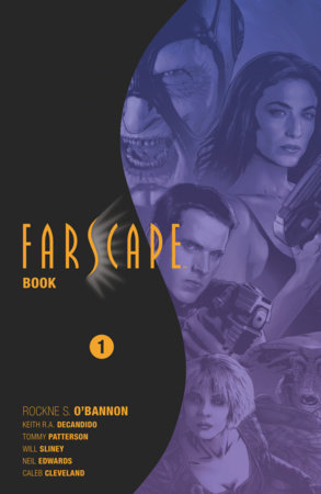 Farscape Book One by 