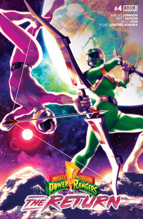 Mighty Morphin Power Rangers: The Return #4 by Amy Jo Johnson and Matt Hotson