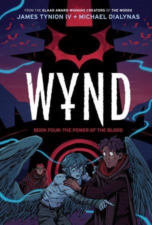 Wynd Book Four: The Power of the Blood by James Tynion IV