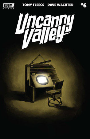 Uncanny Valley #6 by Tony Fleecs