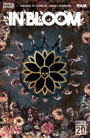 In Bloom #4 by Michael W. Conrad