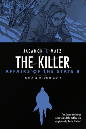 The Killer: Affairs of the State II by Matz