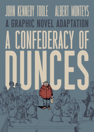 A Confederacy of Dunces by 