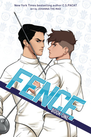 Fence Book One by C.S. Pacat