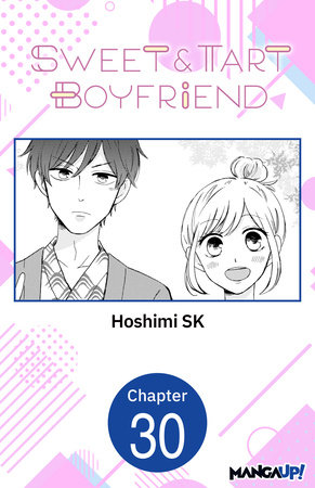 Sweet & Tart Boyfriend #030 by Hoshimi SK