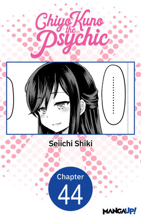 Chiyo Kuno the Psychic #044 by Seiichi Shiki